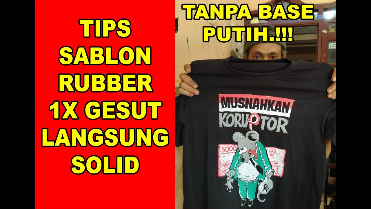 sablon rubber 1kali naik langsung solid