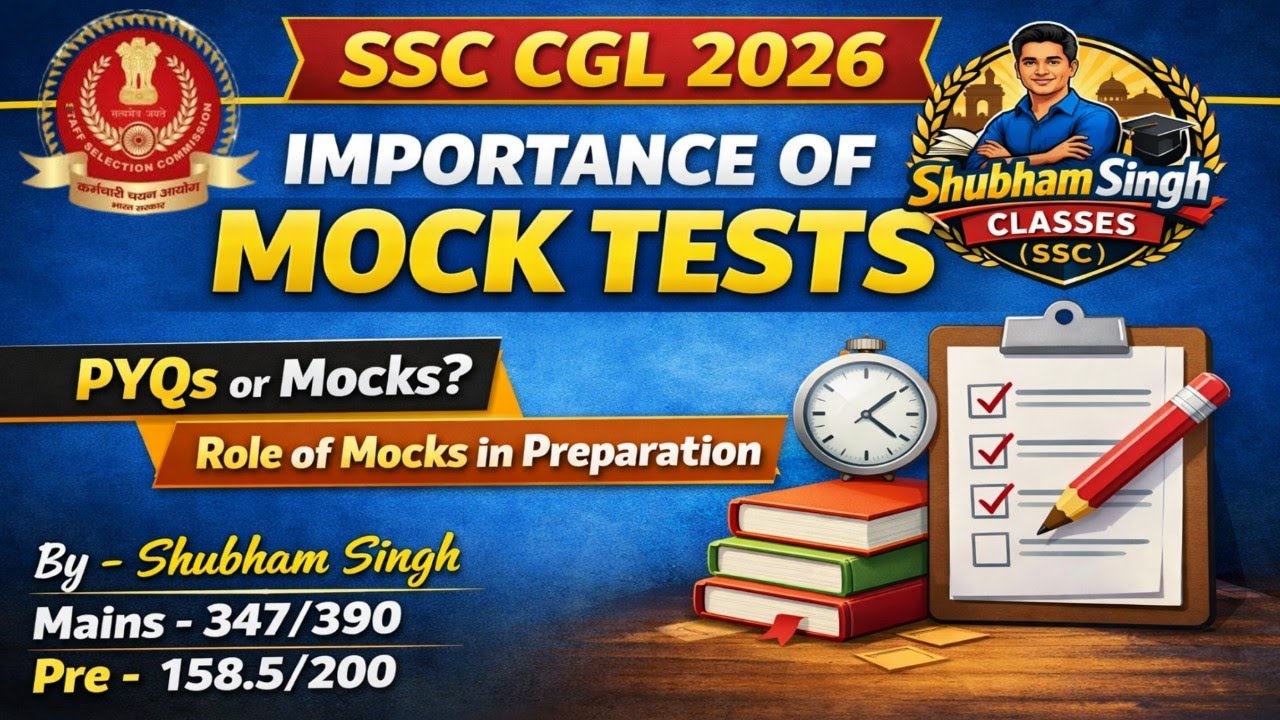 Importance of Mock Tests| Mocks vs PYQs | SSC CGL 2026 aspirants must watch |#ssccgl #ssc