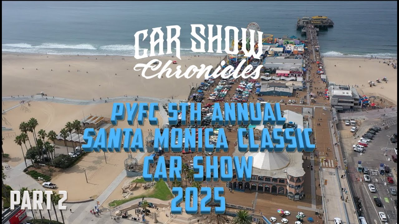 CAR SHOW CHRONICLES S1. EP7. PT2. 5TH ANNUAL CLASSIC CAR SHOW SANTA MONICA PIER EXCESS CLASSICS ED