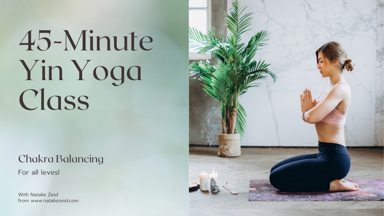 Yin Yoga for Chakra Balancing with Natalie