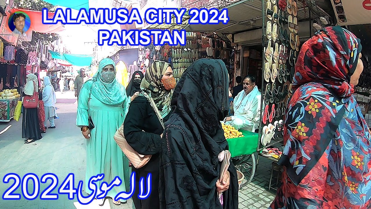 INCREDIBLES 4K WALKING TOUR LALAMUSA CITY 2024 / PAKISTAN CITY