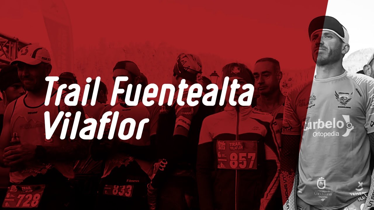 TRAIL FUENTEALTA VILAFLOR 2019