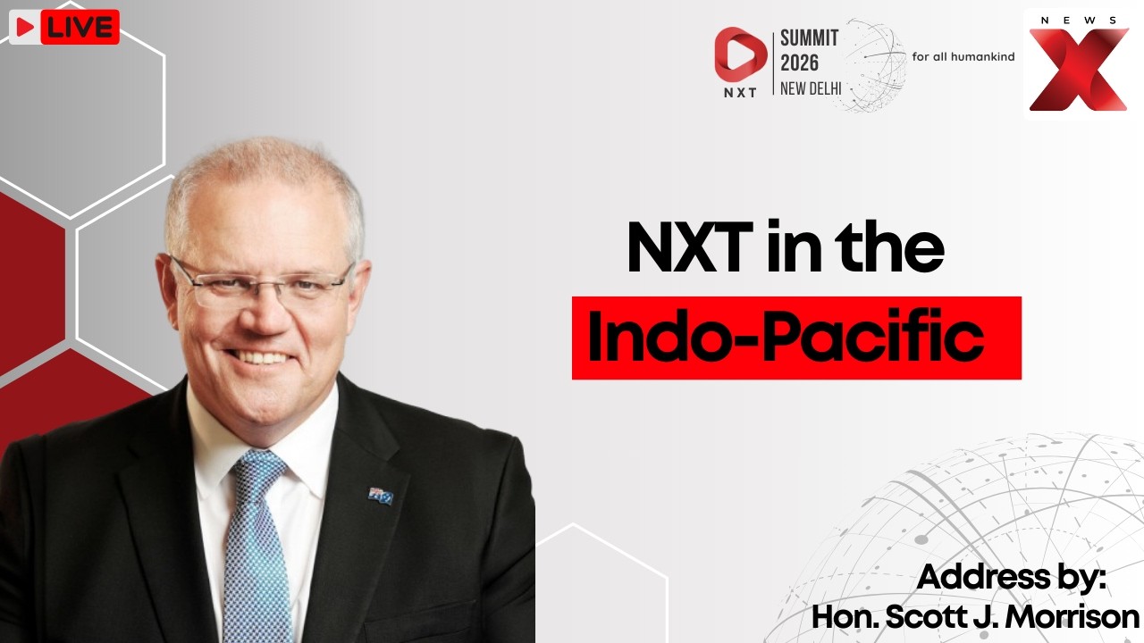 LIVE | NXT Day 2 Summit 2026: Scott Morrison Delivers Key Address on Indo-Pacific Strategy | NewsX
