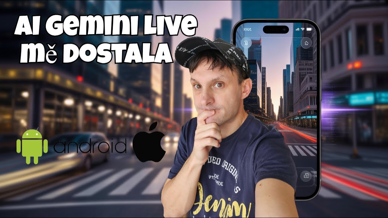 Jak mě AI Gemini Live dostala na kolena. Co umí?