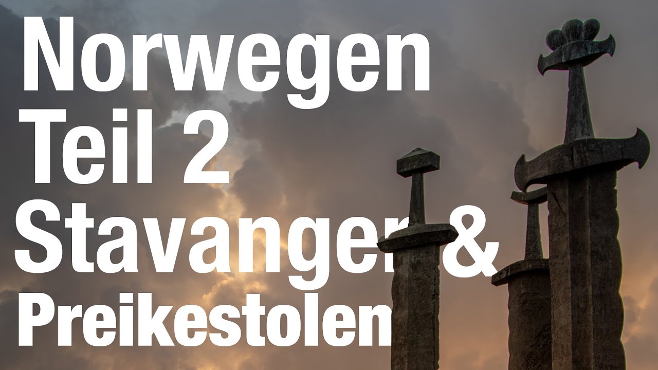 Norwegen Teil 02: Stavanger und Preikestolen