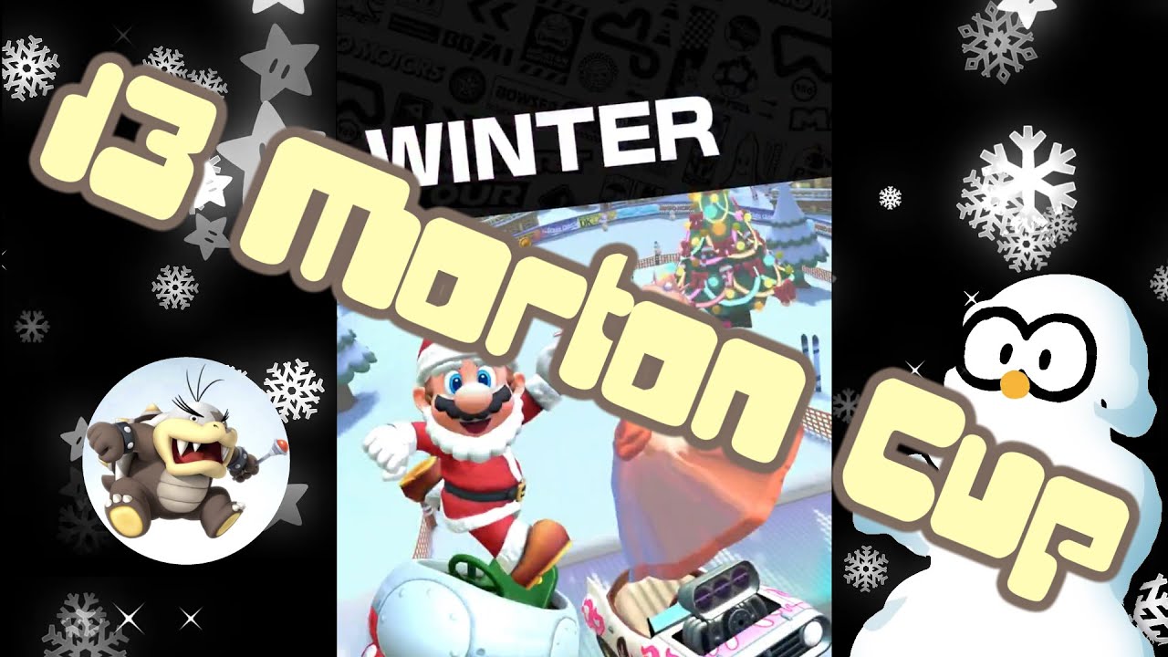 MORTON CUP (13) Winter Tour: Mario Kart Tour - DON'T CRASH Challenge - First Run Gameplay - Thirteen