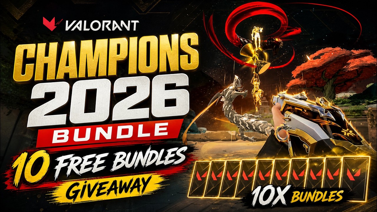 CHAMPIONS 2026 Bundle + 10 FREE Bundles Giveaway! | #valorant