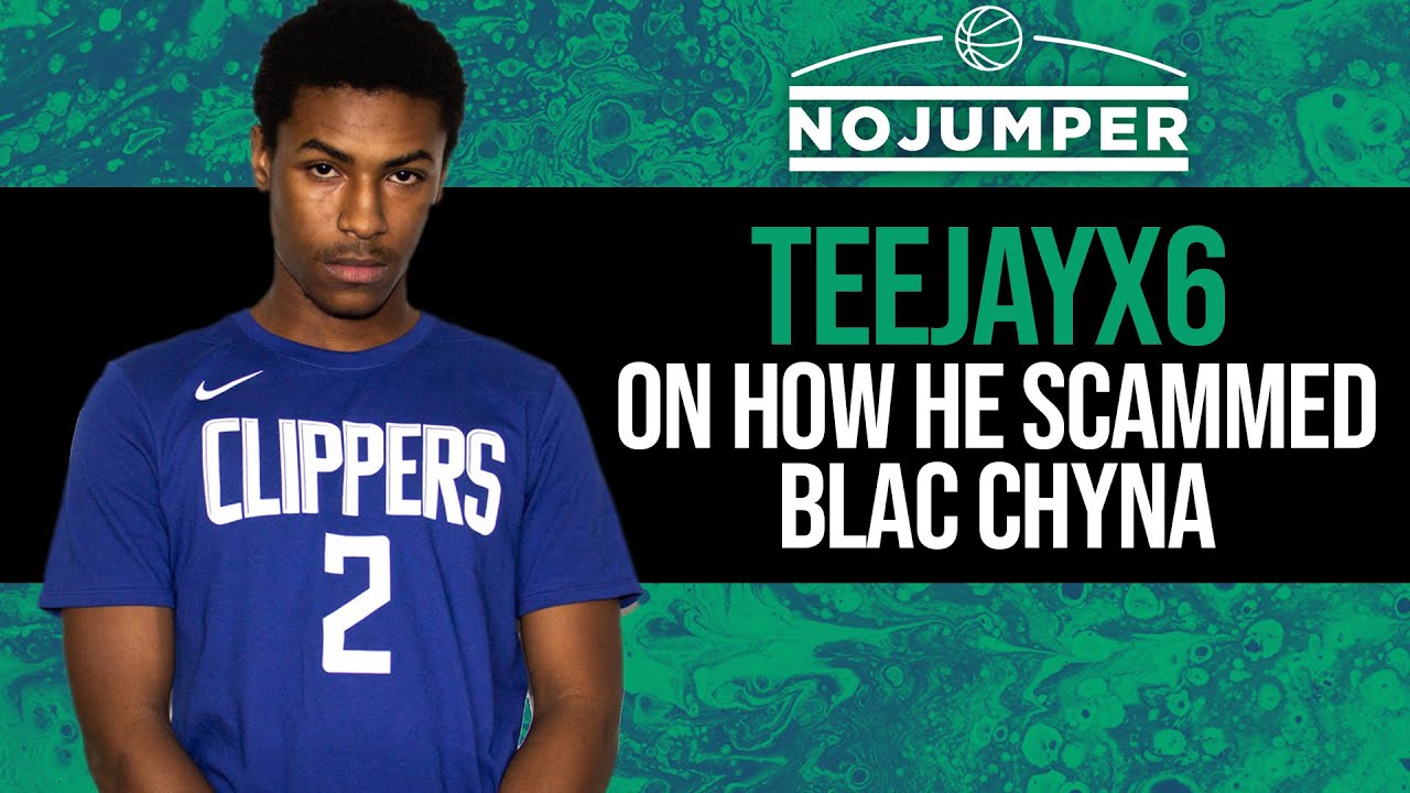 Teejayx6 on How He Scammed Blac Chyna