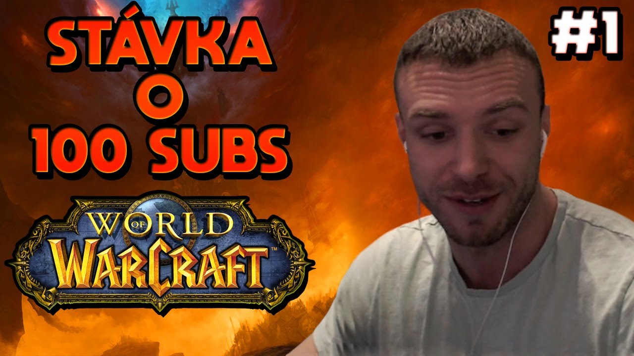 RESTT - WORLD OF WARCRAFT #1 | STÁVKA O 100 SUBS [24.4.2023]