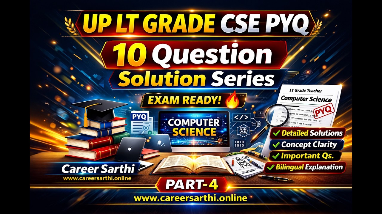 UP LT Grade CSE PYQ | 10 Question Solution Series | Part-4