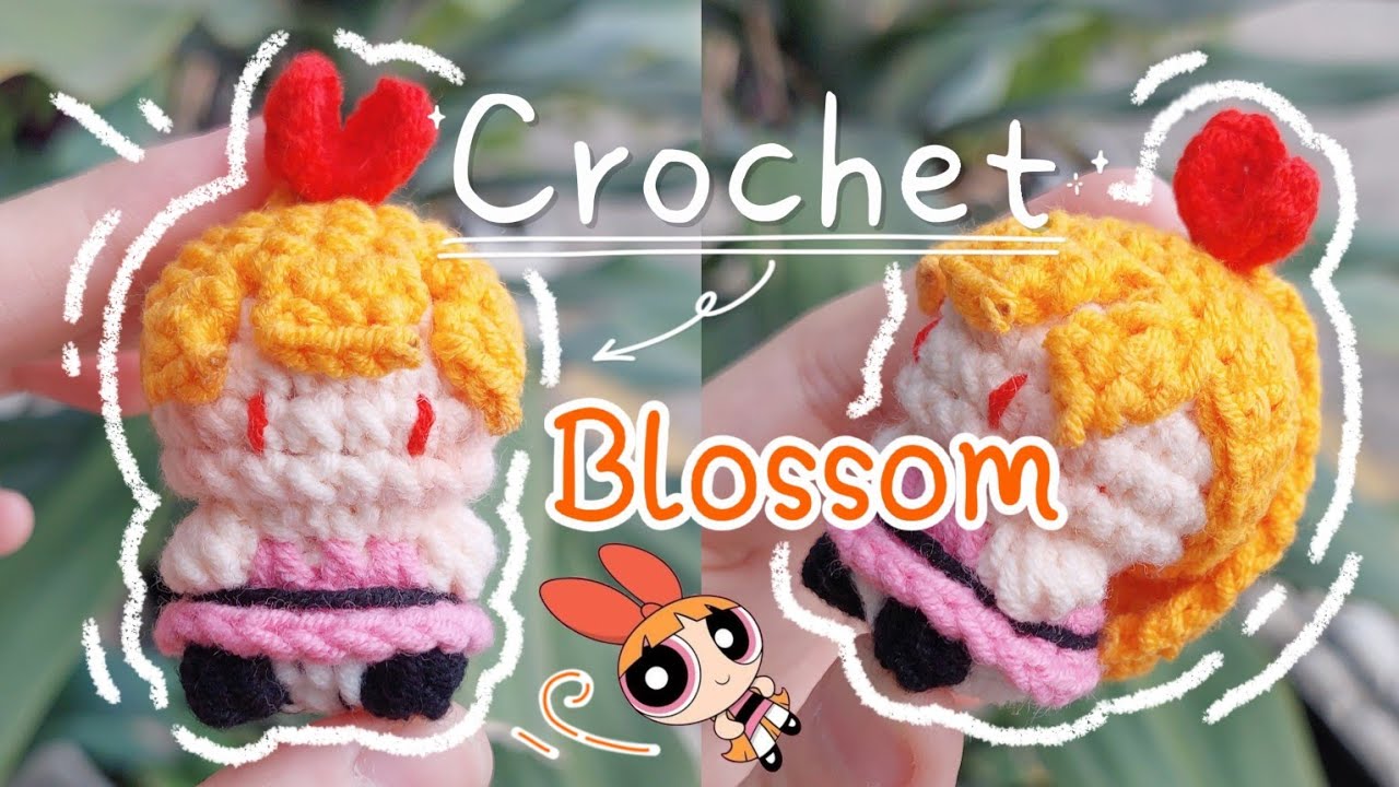 Crochet BLOSSOM | Crochet THE POWERPUFF GIRLS | Móc len BLOSOOM | Lem'n Do
