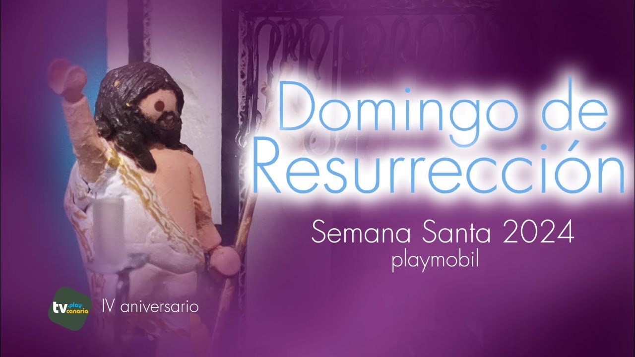 Domingo de Resurrección Semana Santa playmobil 2024