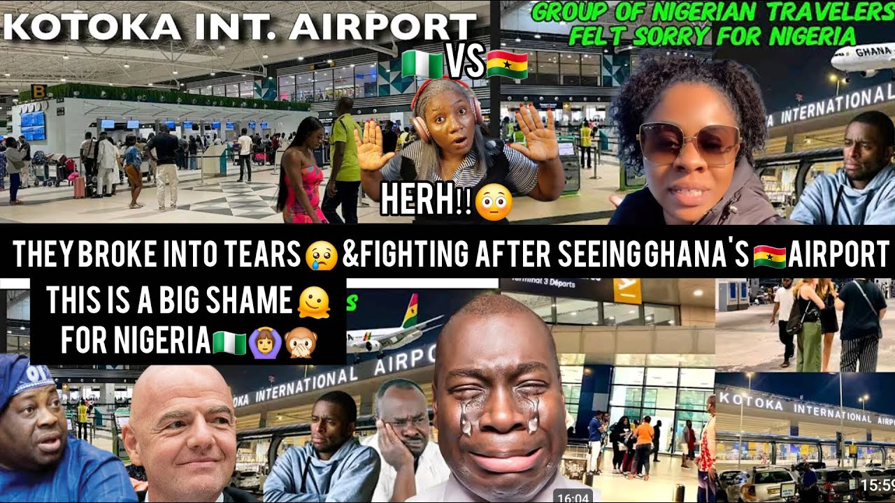 EXPOSED‼️😳🙆‍♀️NIGERIANS🇳🇬BROKE INTO TEARS😢&FIGHT AS THE SIGHTOF GHANA'S KOTOKA AIRPORT