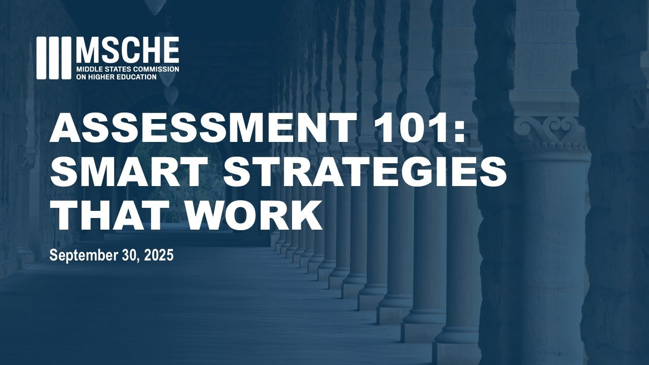 2025-09-30 - Assessment 101 Smart Strategies that Work