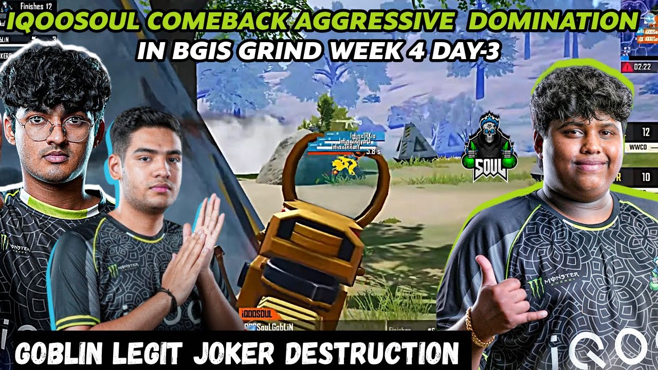 IQOOSOUL🚀COMEBACK BACK2BACK FULL DOMINATION IN BGIS THE GRIND🔥GOBLIN LEGIT JOKER DESTRUCTION✅