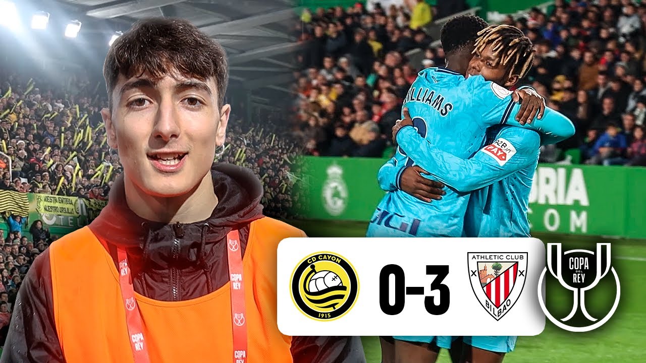 🏆 La ilusión copera | CD Cayón 0-3 Athletic | Copa del Rey | Área Rojiblanca