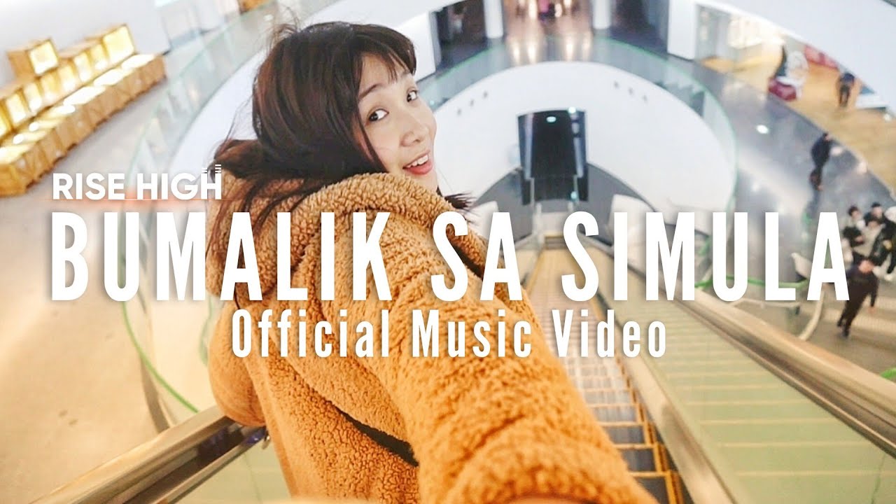 BUMALIK SA SIMULA I OFFICIAL MUSIC VIDEO
