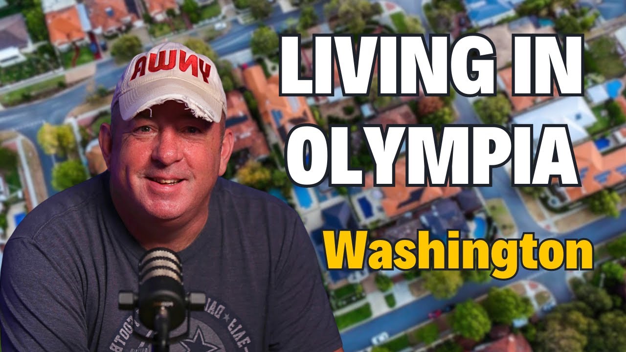 Olympia WA Real Estate Tour | Best Neighborhoods, Home Prices & Vibes