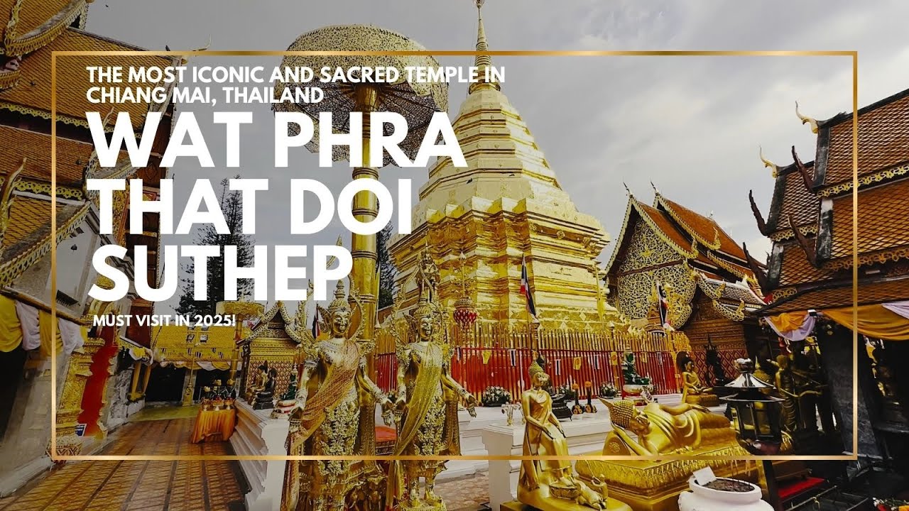 The Most Breathtaking Temple in Chiang Mai? Wat Phra That Doi Suthep Tour! 🛕✨