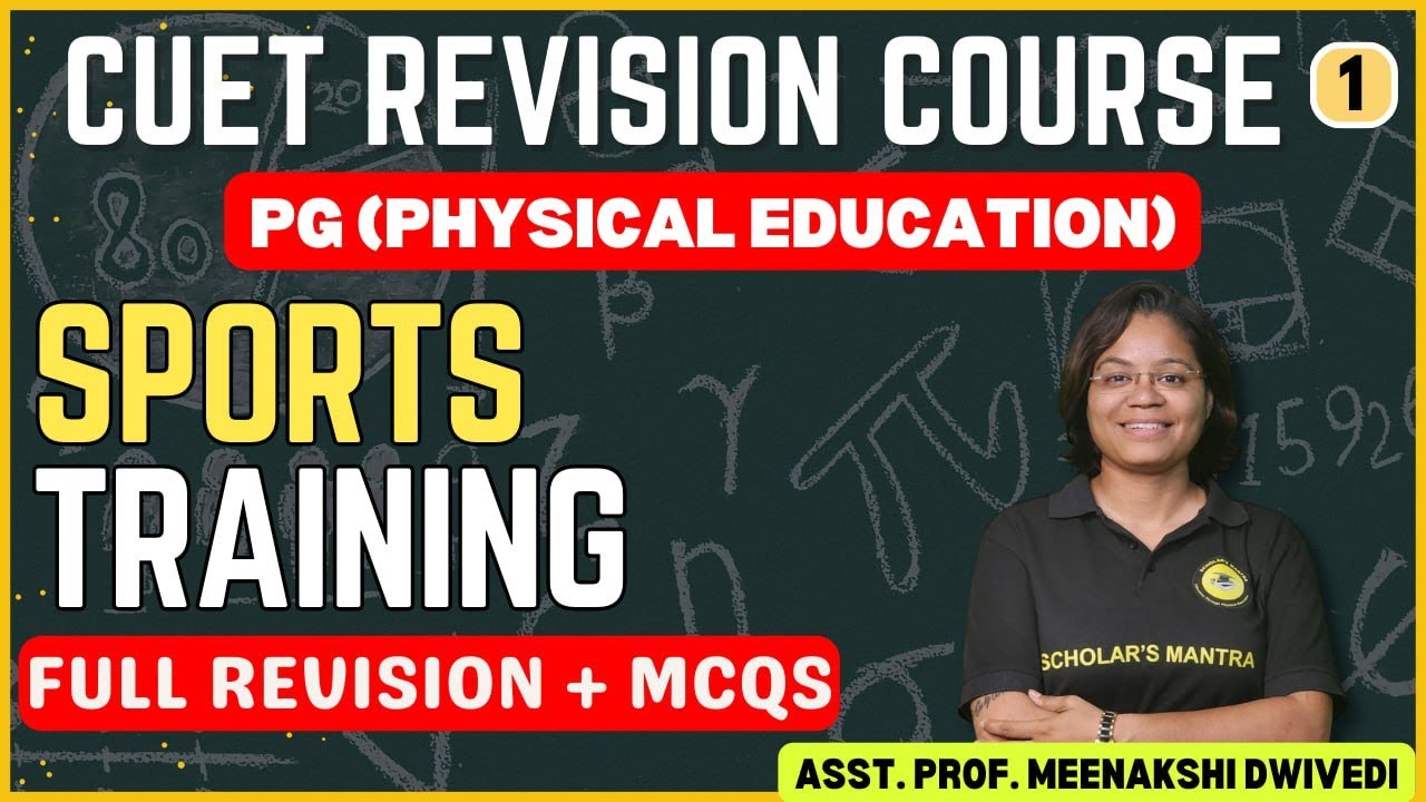 (UNIT-I) SPORTS TRAINING || Complete REVISION in ONE VIDEO || CUET PREPARATION