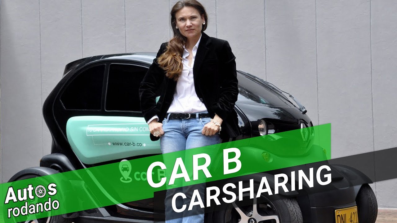 Car B - As&iacute; funciona el primer CARSHARING Zulma Guzm&aacute;n Castro
