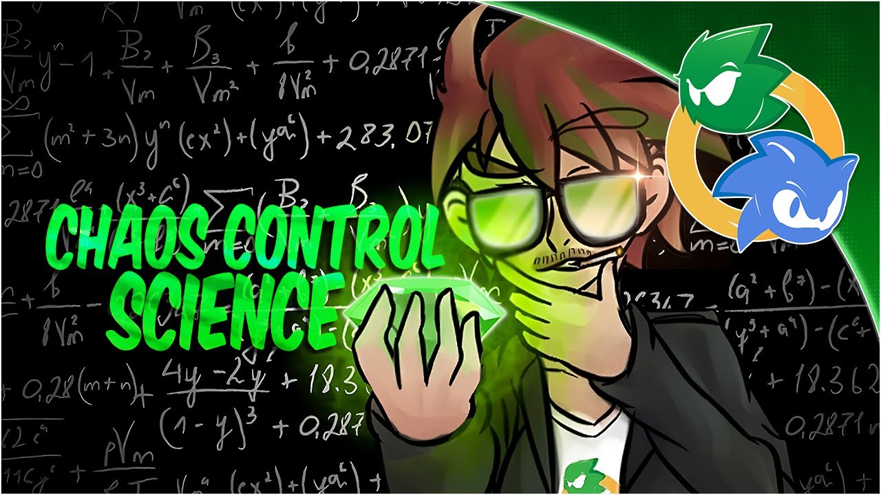 Sonic Theorist: Как работает Хаос-контроль?
