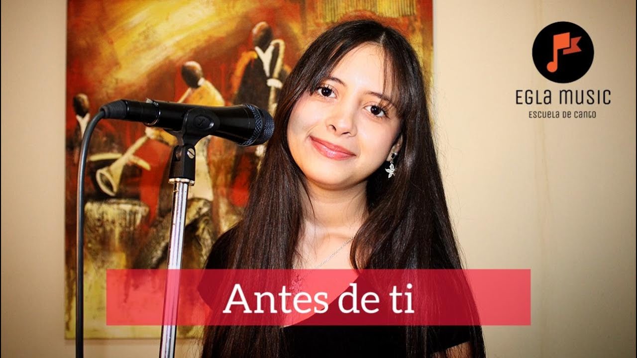 ANTES DE TI cover MON LAFERTE by Daniela