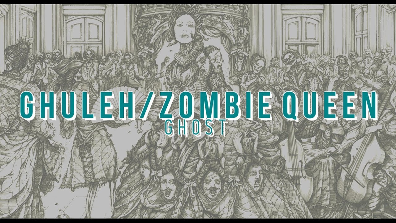 Ghuleh / Zombie Queen | Ghost | Subtitulada al Espa&ntilde;ol