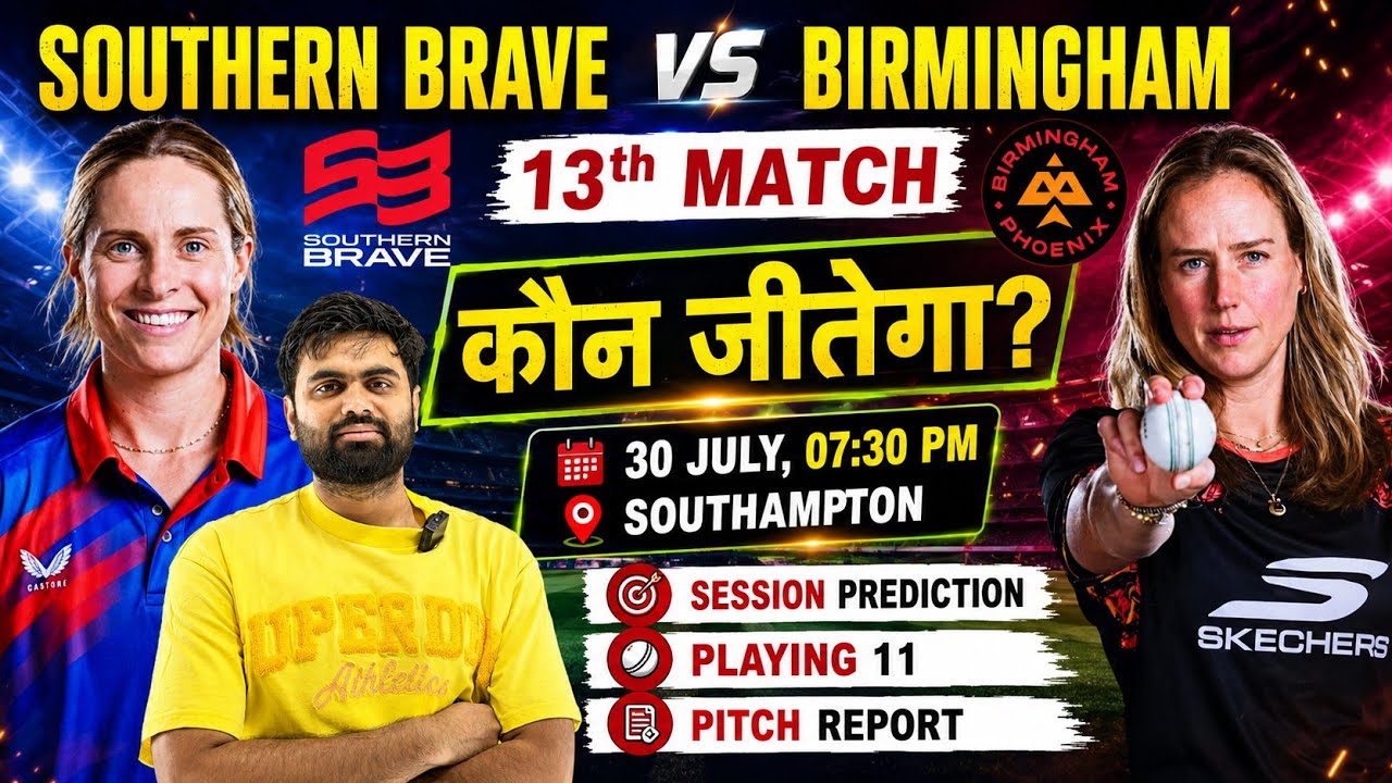 Southern brave vs birmingham phoenix women 13th match prediction, sob w vs bph w match prediction 