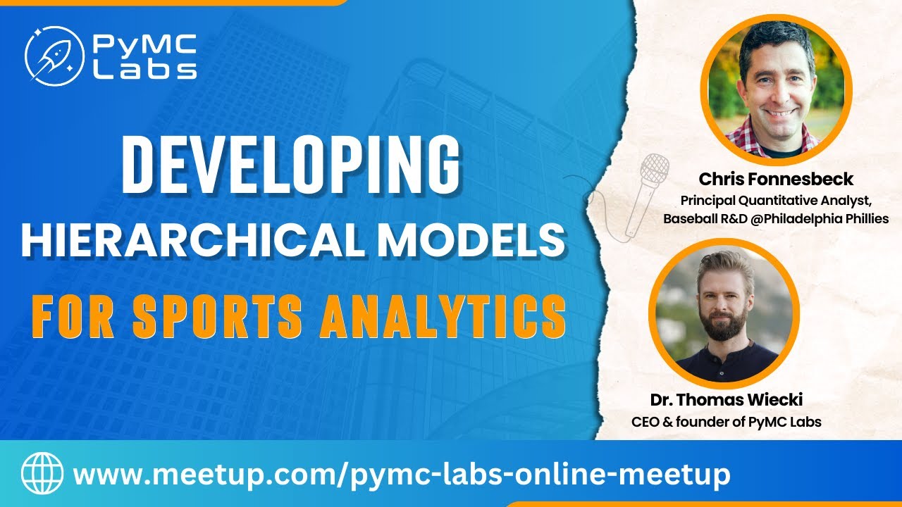 Developing Hierarchical Models for Sports Analytics with Chris Fonnesbeck