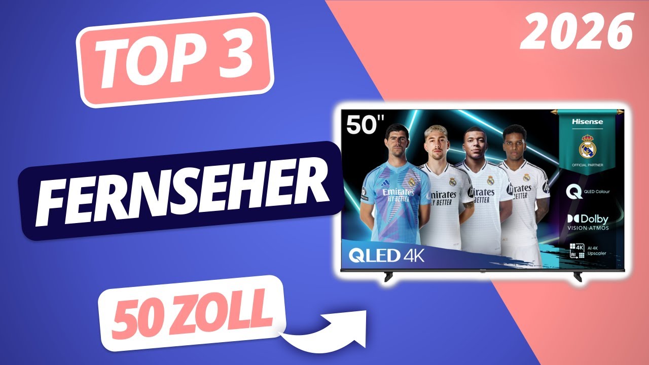 Der beste 50 ZOLL FERNSEHER 2026 | TOP 3 50 Zoll TVs im Vergleich