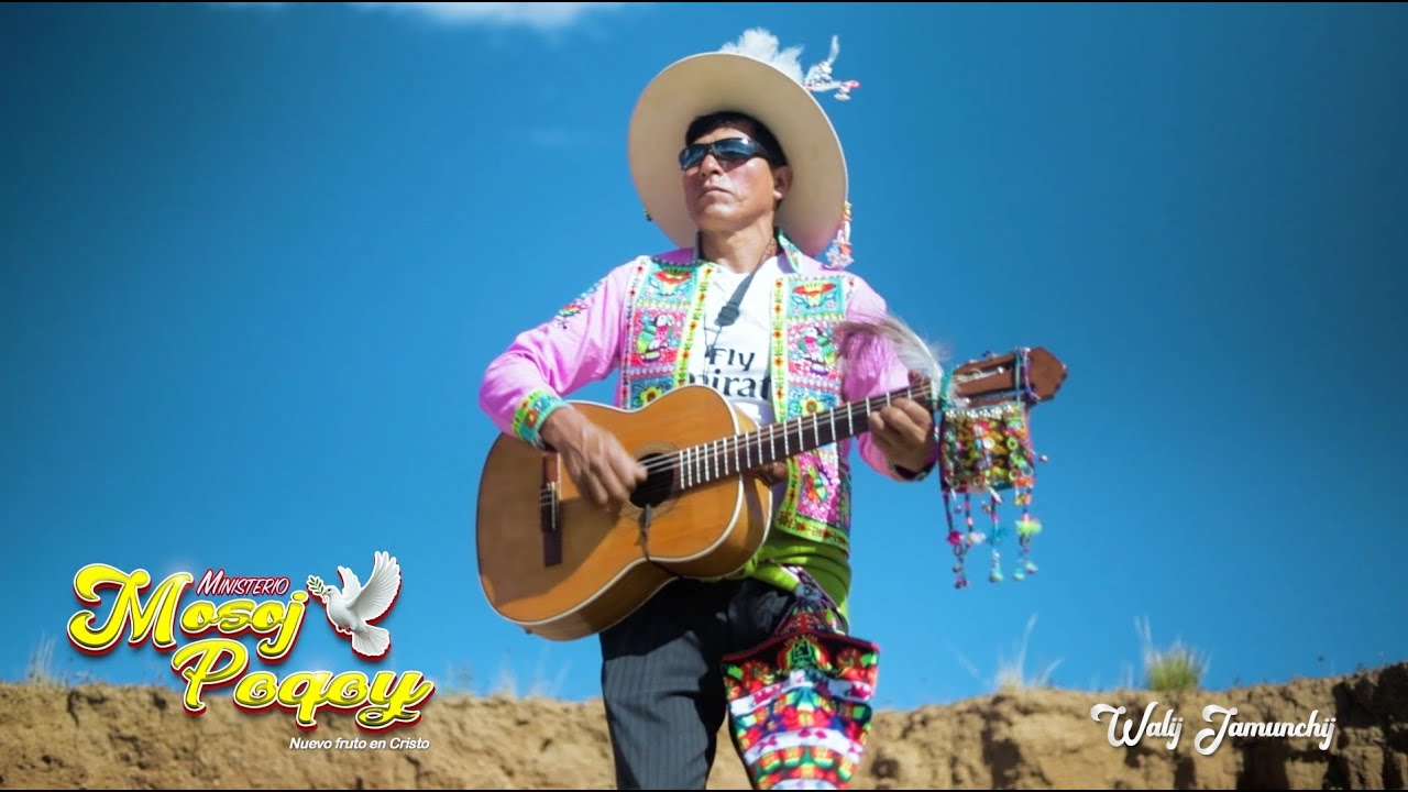 Walij Jamunchij - Ministerio Mosoj Poqoy 🇧🇴QHONQOTA🇧🇴
