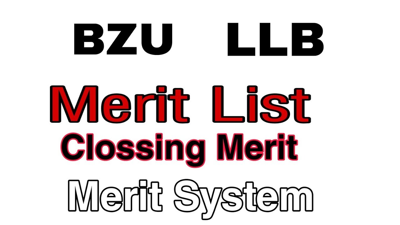BZU LLB Merit list 2019||BZU Expected merit 2020||BZU LLB Admission 2020||LAW Admission 2020