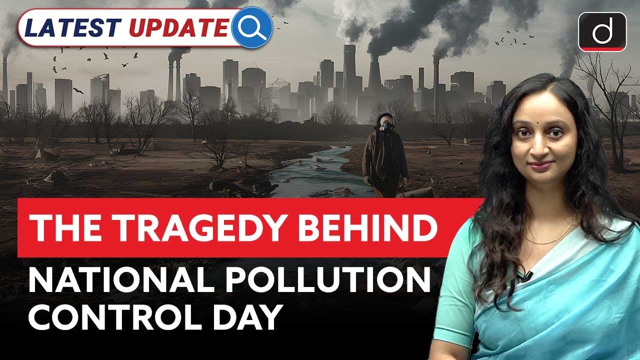 National Pollution Control Day | Future of Pollution Control | Latest Update | Drishti IAS English