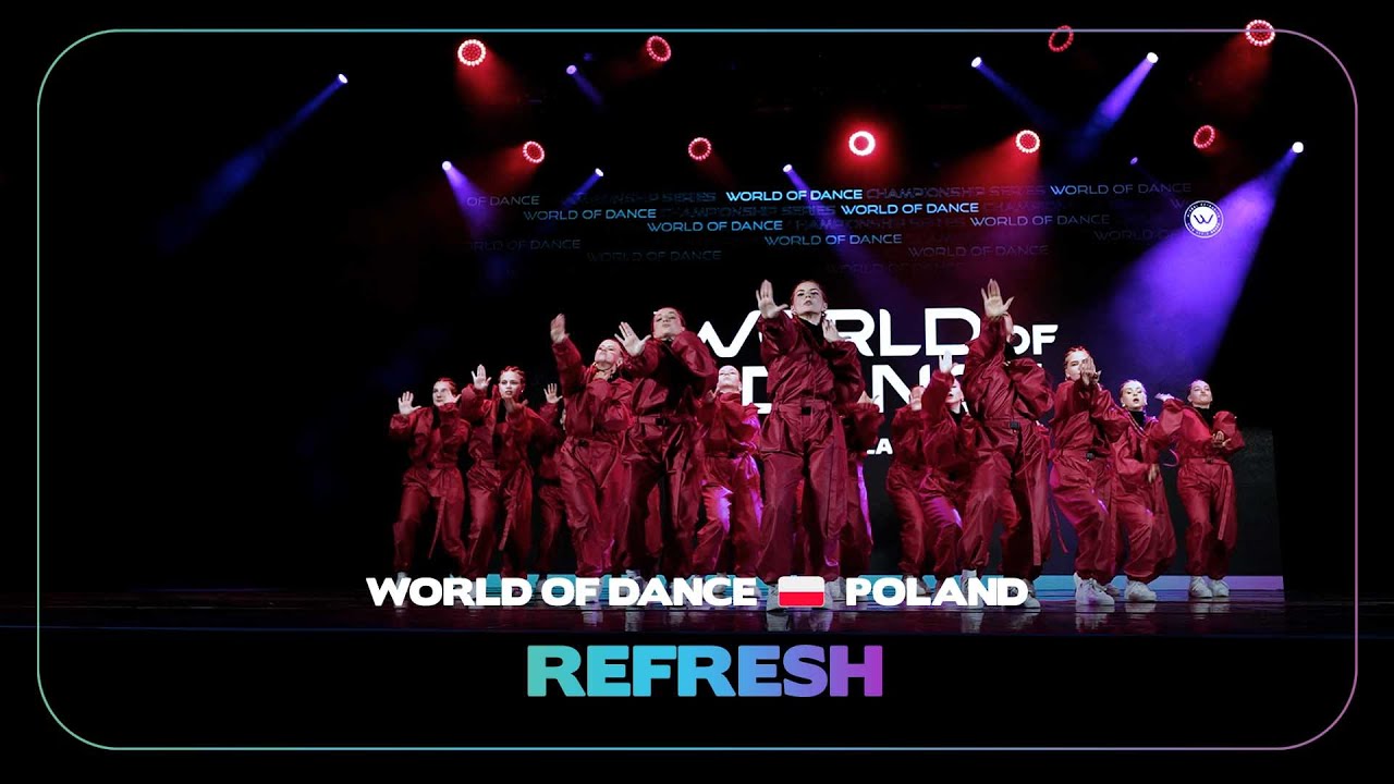 REFRESH | Team Division I World of Dance Krakow 2024 #WODPL24