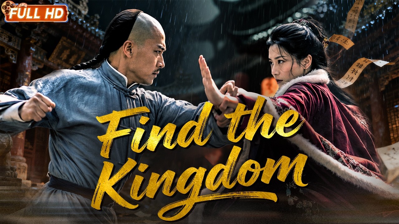 【ENG DUB】Find the Kingdom | A Deadly Opium Ring Behind Corrupt Officials | KungFu Movie