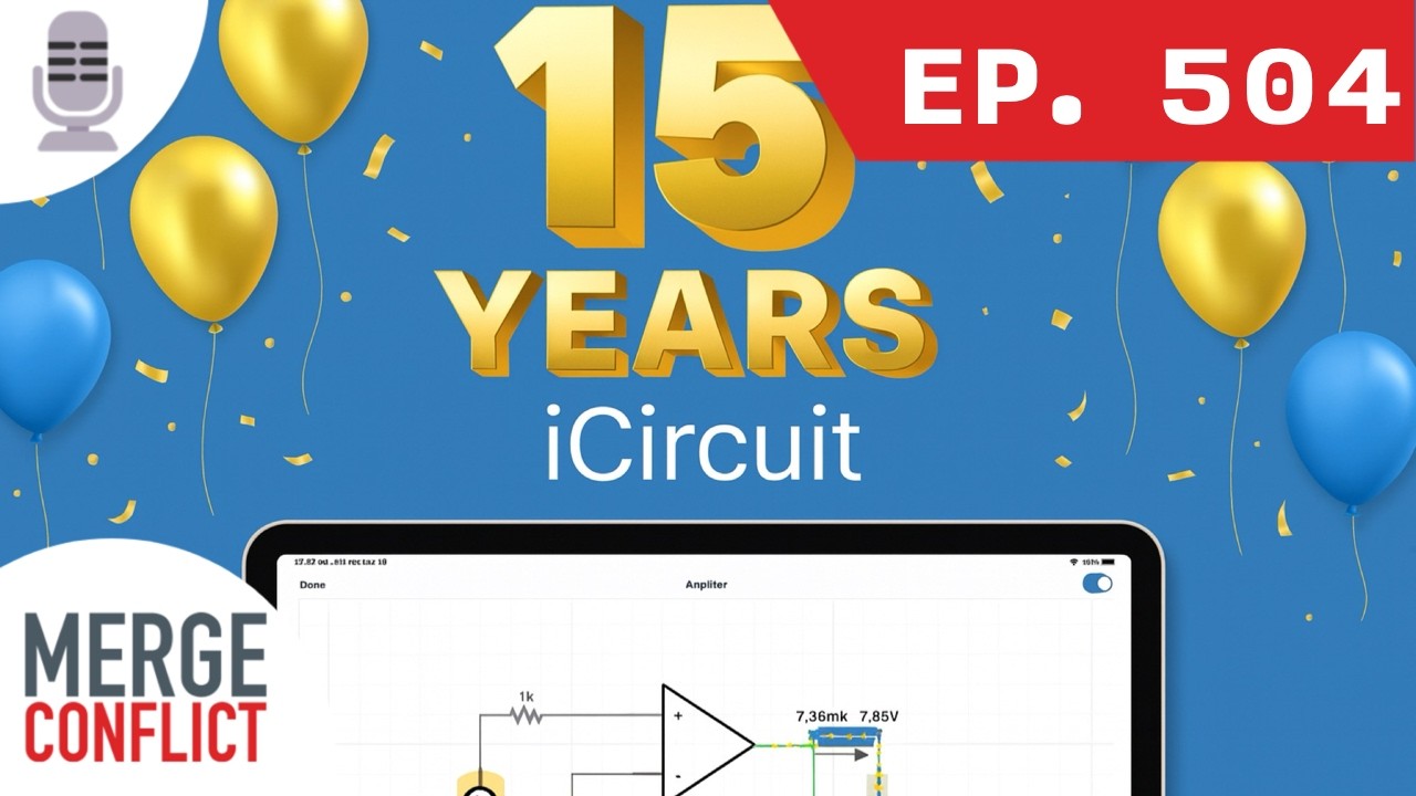 15 Years of iCircuit | Merge Conflict ep. 504