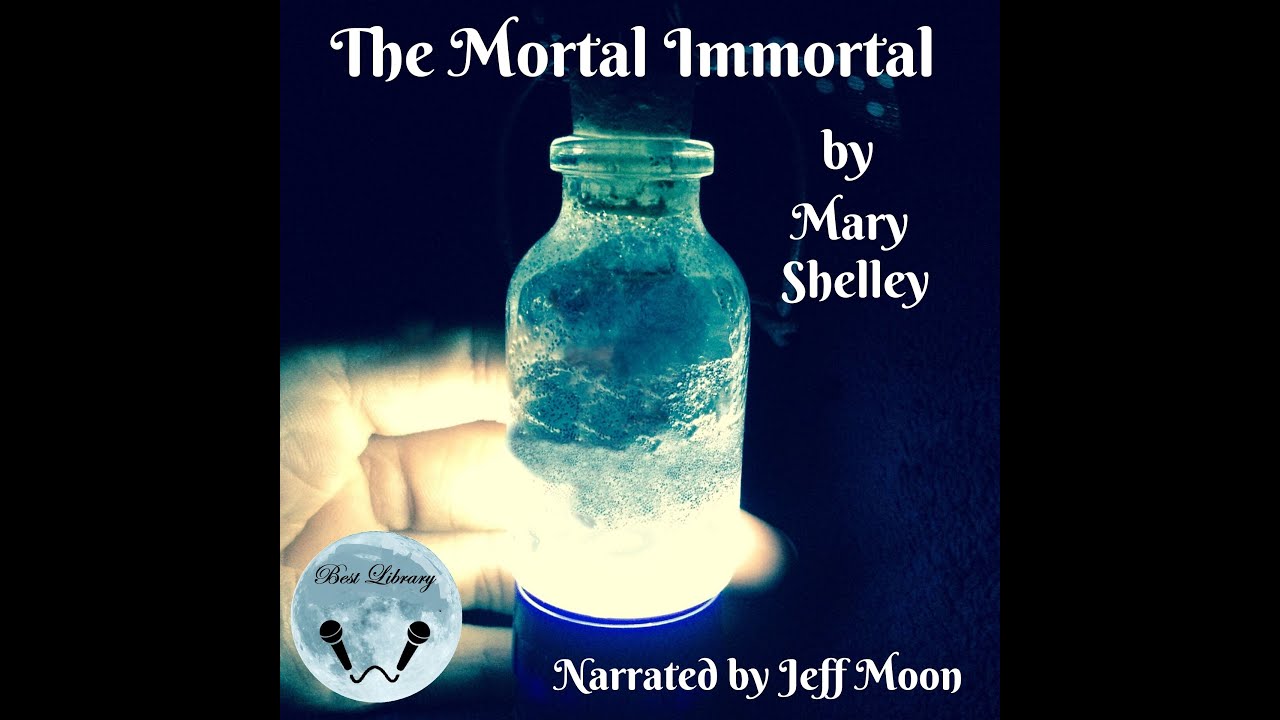 The Mortal Immortal by Mary Shelley ||Best Audio Story || Latest Video 2020