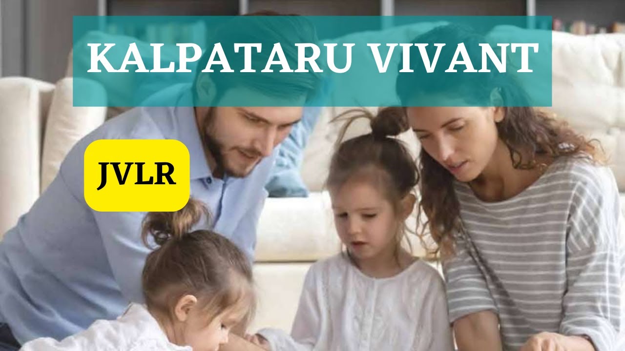 Kalpataru Vivant At JVLR   Jogeshwari East  New Launch.