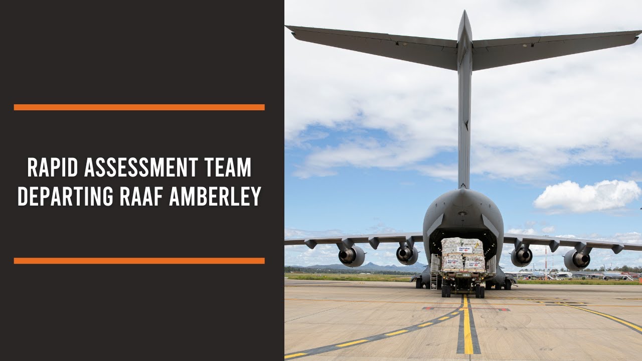 Rapid Assessment Team departing RAAF Amberley