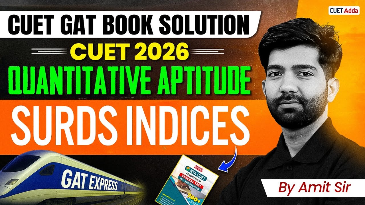 CUET GAT 2026 Quants | Surds and Induces Questions | GAT Book Solution