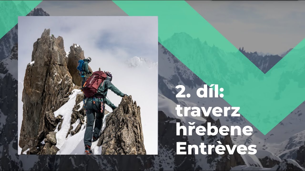 Pohyb ve vysokých horách 2/3 | Přechod ledovce a traverz skalního hřebene