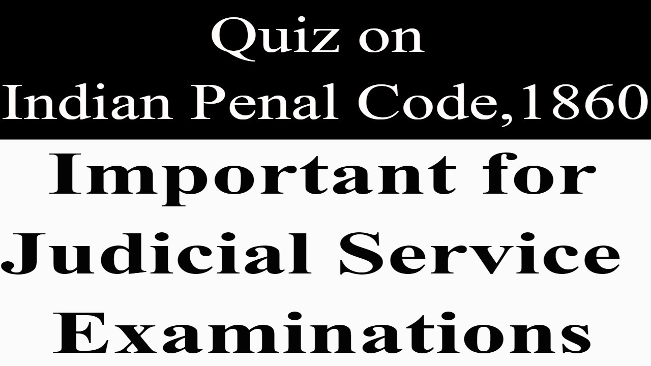 Quiz 1 on Indian Penal Code|| Prepare for Exam #judiciarypreparation #lawpreparation  #ipcquiz