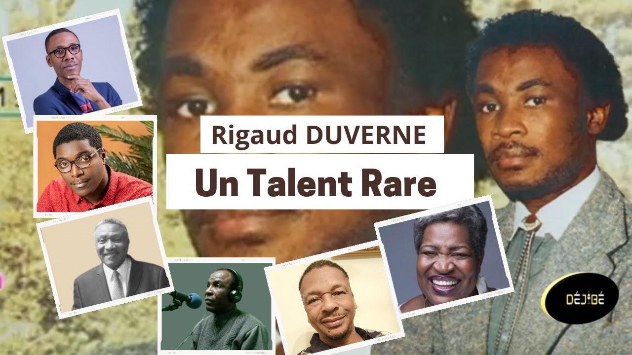 RIgaud Duvern&eacute; : Un Talent singulier | 9 sa w dwe konnen sou Rigaud Duvern&eacute; | T&eacute;moignages