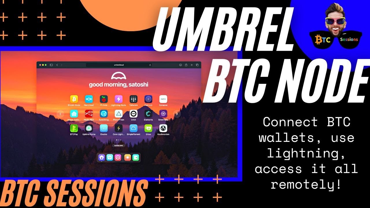 UMBREL — Как использовать биткоин и узел Lightning (НОВОЕ)