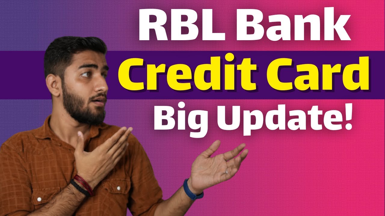 RBL Bank Zomato Edition Credit Card | RBL Bank Big Update | RBL Bank Credit Card Update |