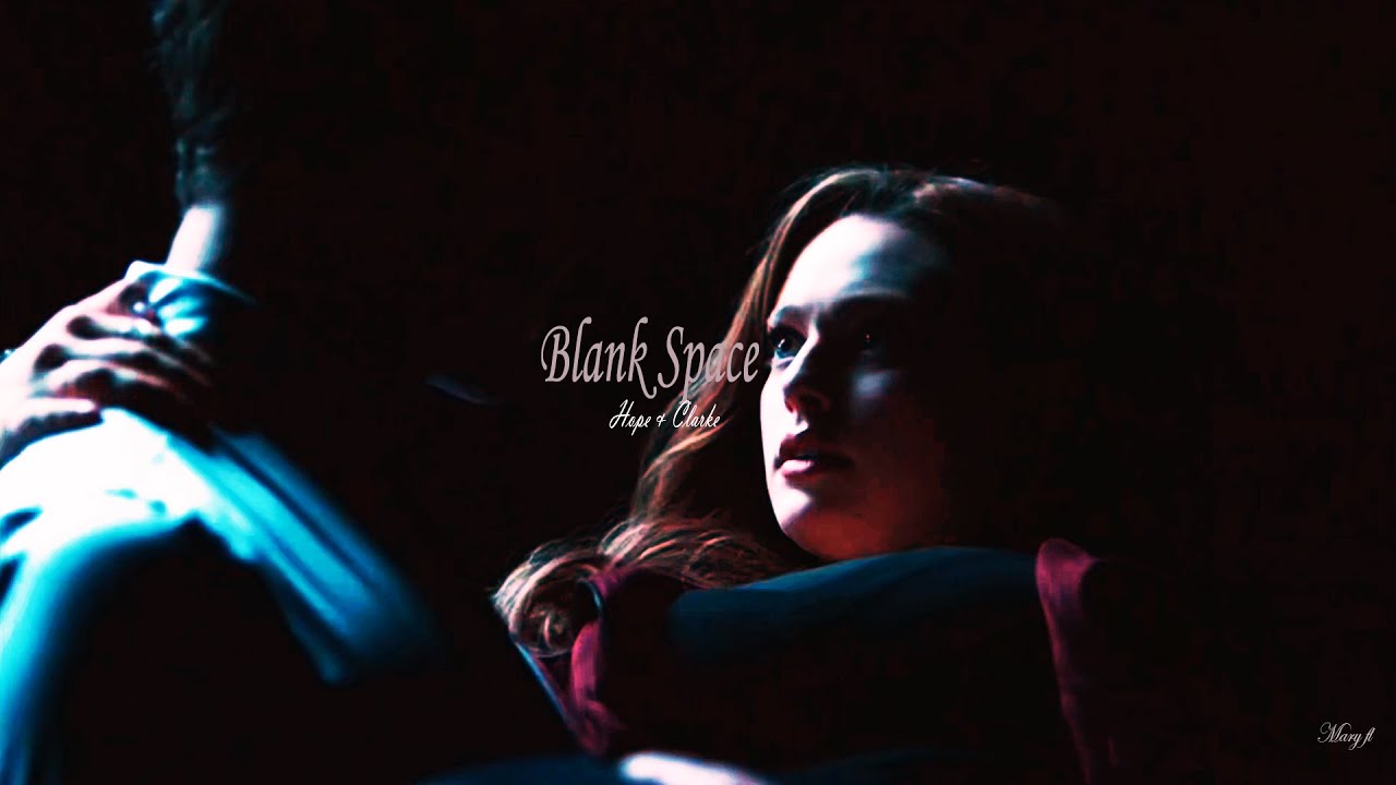 Hope & Clarke  [ Blank Space - taylor swift ]