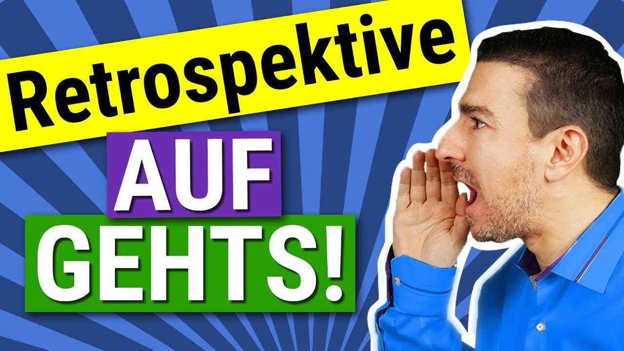 Sprint Retrospektive - den Prozess verbessern! (SCRUM)