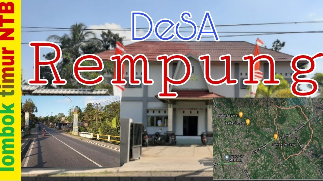DESA REMPUNG/LOMBOK TIMUR