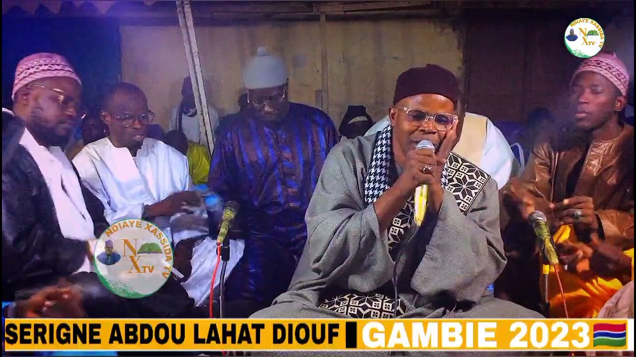 🔴OH😭 MAWAHIBOU BOU YEME AK SERIGNE ABDOU LAHAT DIOUF XASSIDA GAMBIA TEWLOUKO BOU BAKH 🙏♥️👈🙏